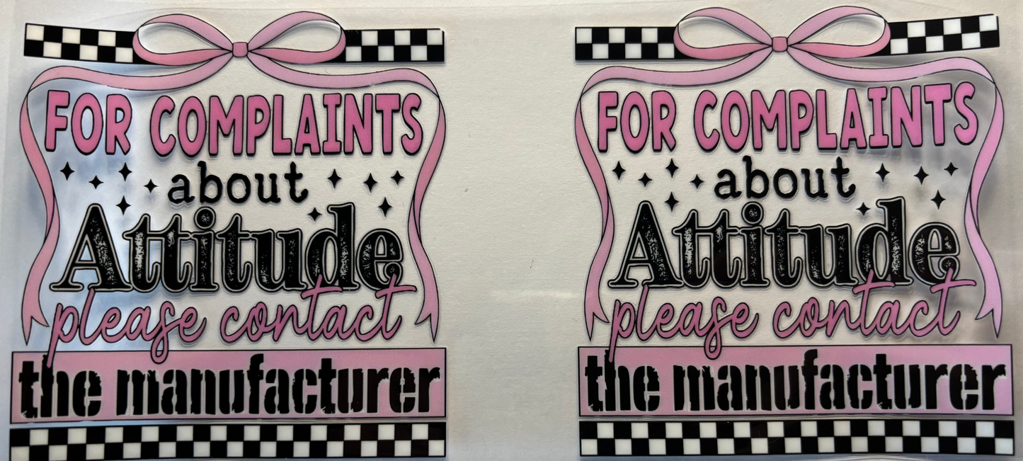 Complaint about attitude