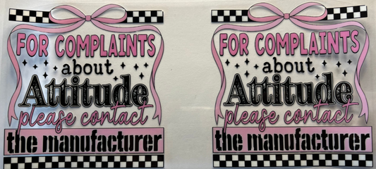 Complaint about attitude